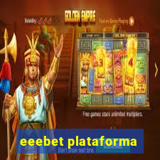 eeebet plataforma